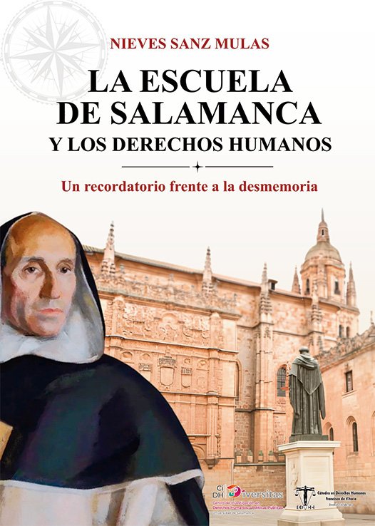 La Escuela de Salamanca y los Derechos Humanos